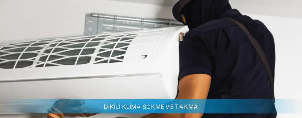 Dikili İlçemi Profilo Klima Sökme ve Takma